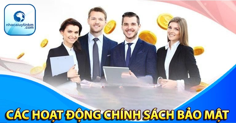 Nguyên lý hoạt động của chính sách bảo mật nhà cái uy tín
